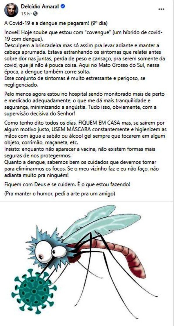 Ex-senador Delcídio do Amaral descobre no hospital que além de covid está com dengue: ‘covengue’ 2 post delcidio facebook