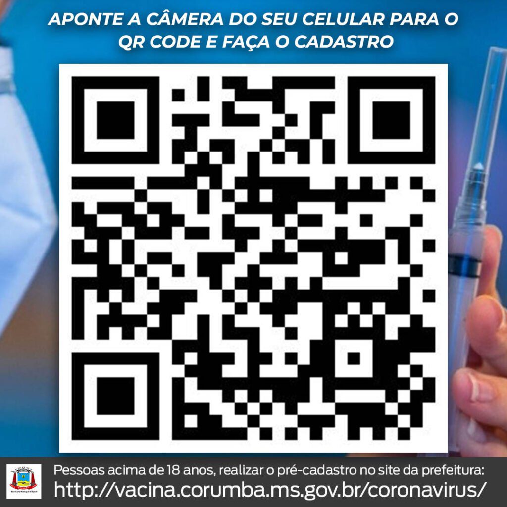 Corumbá aguarda chegada de imunizantes para dar início a vacinação em massa 2 CADASTRO VACINA
