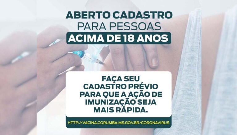 Prefeitura de Corumbá abre pré-cadastro para vacinação de pessoas a partir dos 18 anos