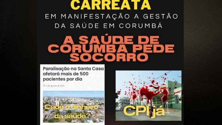 População organiza carreata e pede abertura de CPI na Santa Casa de Corumbá