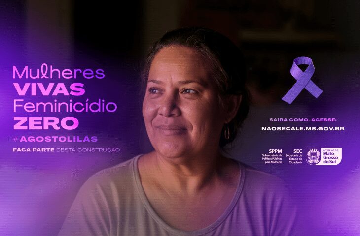 Governo de MS apresenta atividades da campanha ‘Agosto Lilás’ contra feminicídio