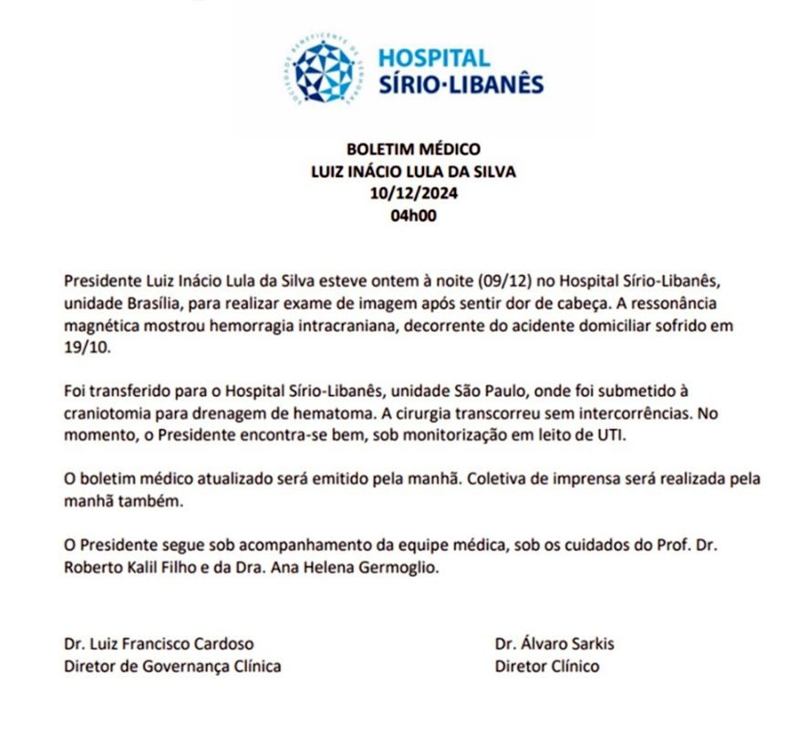 Boletim médico sobre cirurgia de emergência realizada pelo presidente Lula