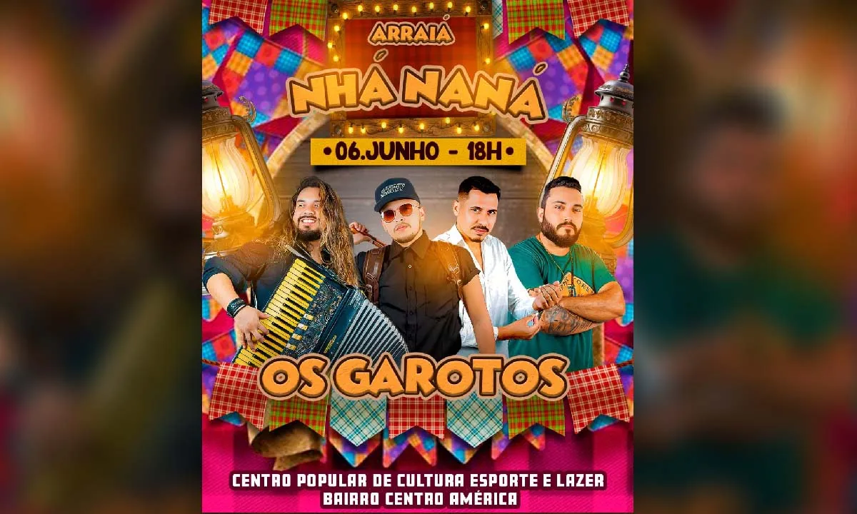 arraiá nhá naná