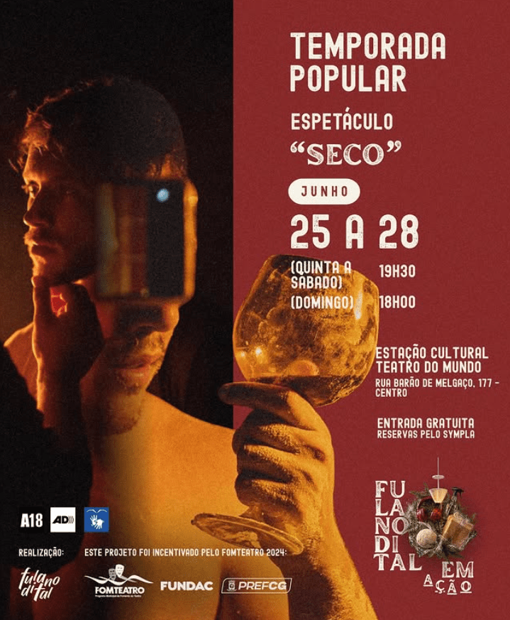 Grupo Fulano di Tal apresenta espetáculo “SECO” na Capital