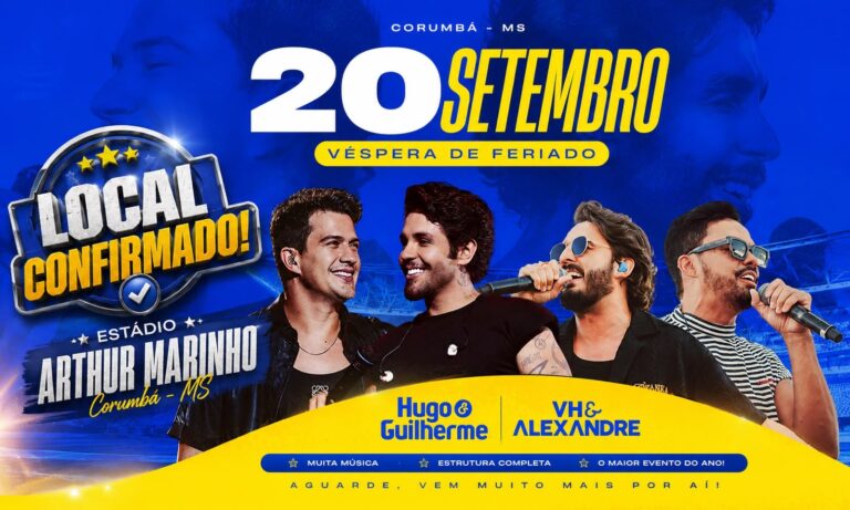 Show de Hugo & Guilherme e VH & Alexandre será realizado no estádio Arthur Marinho