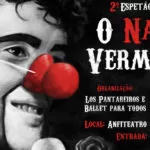 2º Espetáculo circense apresenta o show “O nariz vermelho” | Los Pantaneiros