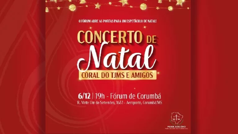 Poder Judiciário Estadual promove o Concerto de Natal na Comarca de Corumbá