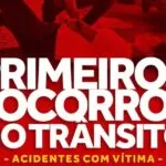 Corpo de Bombeiros divulga orientações de primeiros socorros no trânsito