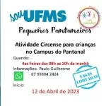 Atividades circenses para crianças na UFMS Campus Pantanal está com inscrições abertas