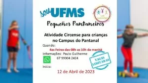 Leia mais sobre o artigo Atividades circenses para crianças na UFMS Campus Pantanal está com inscrições abertas