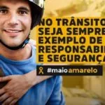 Câmara Municipal participa de ações educativas no Maio Amarelo