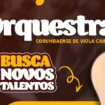 Sesc Corumbá e a Orquestra Corumbaense de Viola Caipira abrem seletiva