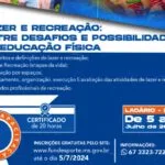 FUNEL promove curso gratuito de recreação para educação física em Ladário