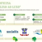 Ladário abre inscrições para a oficina ‘Do lixo ao luxo’ para catadores de materiais recicláveis