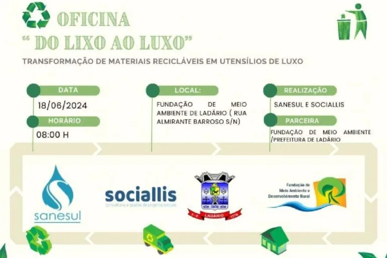 Ladário abre inscrições para a oficina ‘Do lixo ao luxo’ para catadores de materiais recicláveis