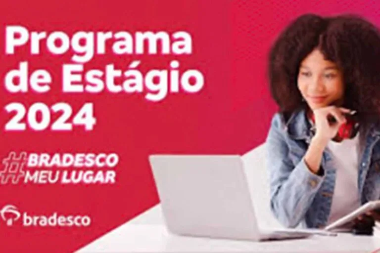 Bradesco abre vagas para programa de estágio 2024 com vagas em Campo Grande